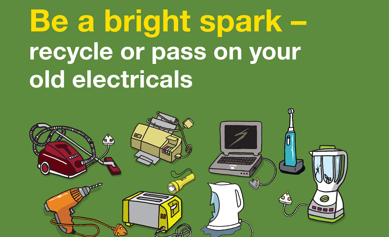 Local residents encouraged to be a ‘Bright Spark’ and recycle small