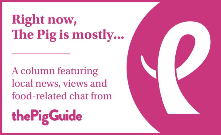 Right now, The Pig is mostly… (23/08/2022)